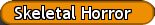 Skeletal Horror